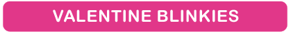 Valentine Blinkies